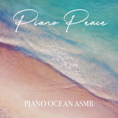 8 Hour Sleep (With Ocean Sounds) By Piano Peace's cover