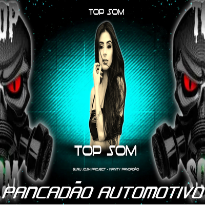 PANCADÃO AUTOMOTIVO RACHA DE SOM By Top Som, Dee Jay Robson's cover