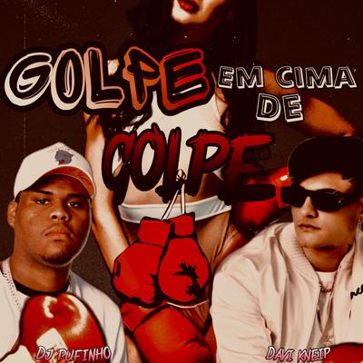 Golpe em Cima de Golpe's cover