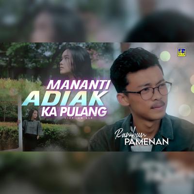 Mananti Adiak Ka Pulang's cover