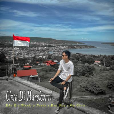 Cinta Di Manokwari (feat.Lss, S.O.D)  By Kkz D Blg's cover