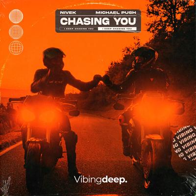 Chasing You By Michael Push, Nivek's cover