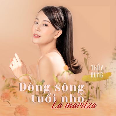 La Maritza (Dòng Sông Tuổi Nhỏ)'s cover