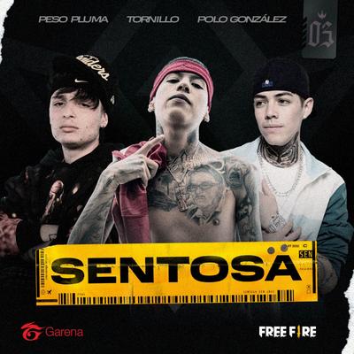 Sentosa By Peso Pluma, Tornillo, Polo Gonzalez, Garena Free Fire's cover