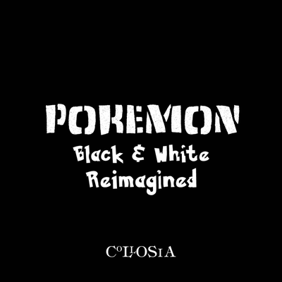 Pokemon Black and White Reimagined's cover