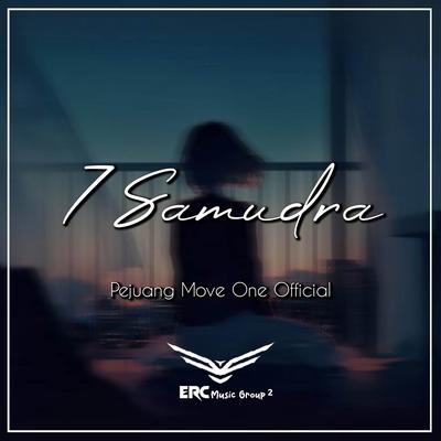 7 Samudra By Pejuang Move One's cover