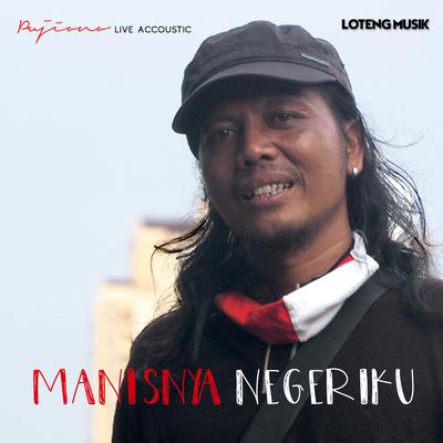 Manisnya Negeriku (Live Accoustic)'s cover