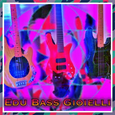 Bora Lá By Edu Bass Gioielli's cover