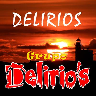 Delirios's cover