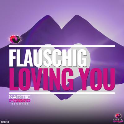 Loving You By Flauschig's cover