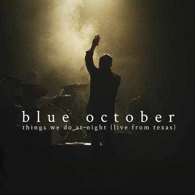 Light You Up By Blue October's cover