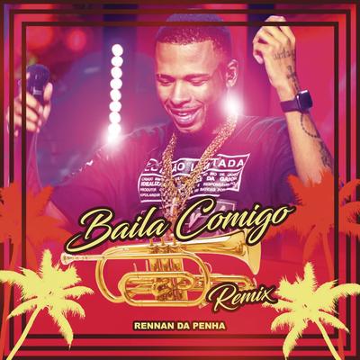 Baila Comigo (feat. Kelly Ruiz) (Rennan da Penha Remix) By Dayvi, Victor Cardenas, Rennan da Penha, Kelly Ruíz's cover