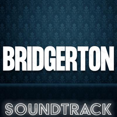 Bridgerton (Theme) By The Theme System's cover