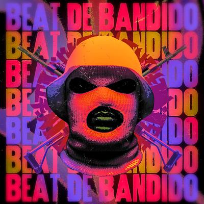 MEGAFUNK BEAT DE BANDIDO By DJ SAVIO's cover