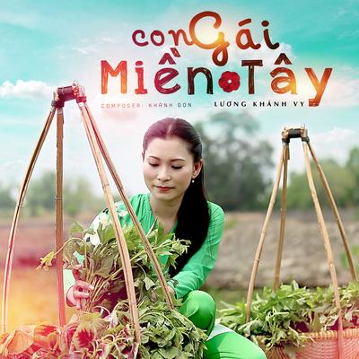 Con Gái Miền Tây By Lương Khánh Vy's cover