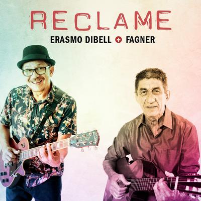 Reclame By Erasmo Dibell, Raimundo Fagner's cover
