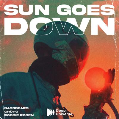 Sun Goes Down By BassBears, CRÜPO, Robbie Rosen's cover