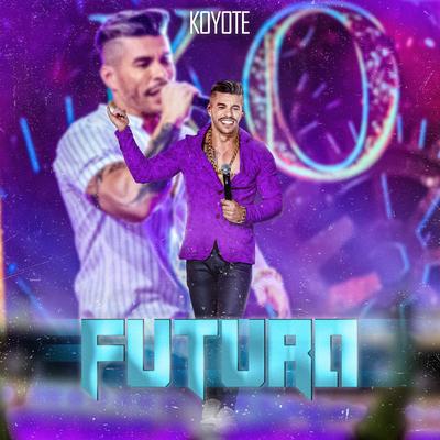 Futuro By Koyote's cover