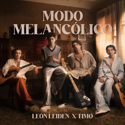 Modo Melancólico By Leon Leiden, TIMØ's cover