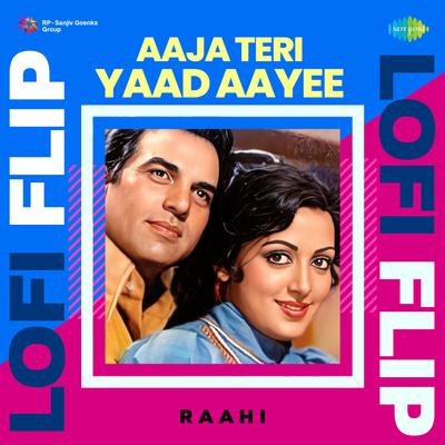 Aaja Teri Yaad Aayee LoFi Flip's cover