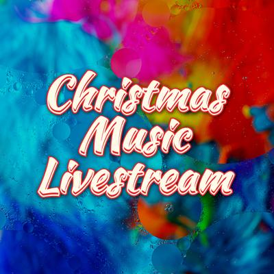 Livestream Christmas Music For Streaming's cover