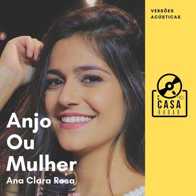 Anjo ou Mulher By Ana Clara Rosa's cover