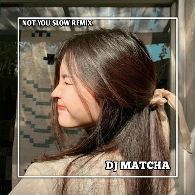 Dj Matcha's cover