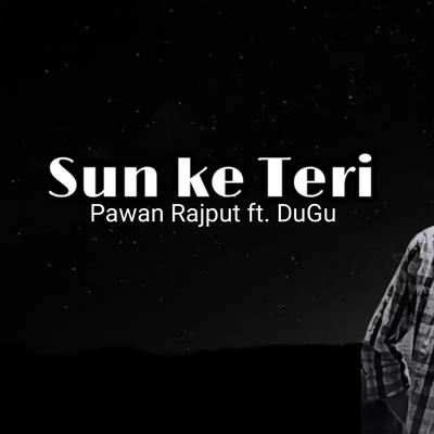 Sun Ke Teri's cover