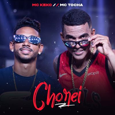 Chorei By Mc Keko, Mc Tocha's cover