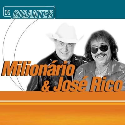 Migalhas de amor By Milionário & José Rico's cover