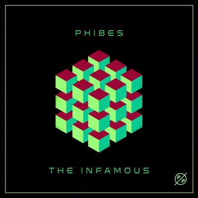 The Infamous By Phibes's cover