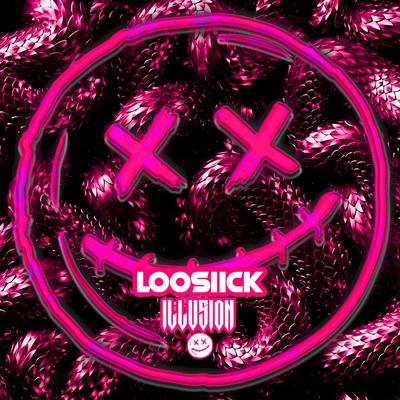 Illusion By LOOSIICK's cover