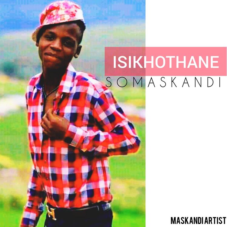 ISIKHOTHANE SOMASKANDI's avatar image