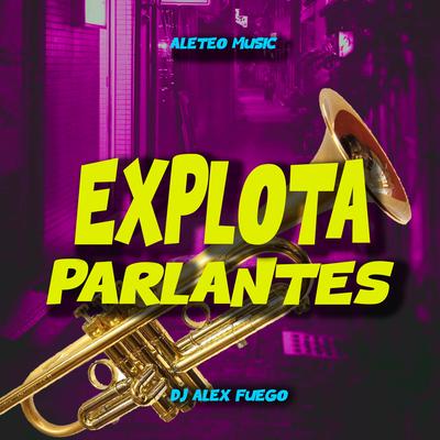 Explota Parlantes's cover