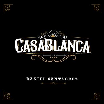 Casablanca By Daniel Santacruz's cover