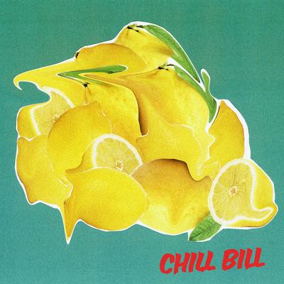 Chill Bill (feat. J. Davi$ & Spooks)'s cover