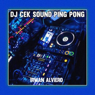 DJ CEK SOUND PING PONG's cover