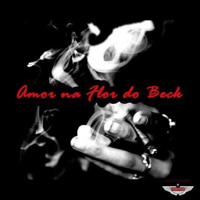 Amor na Flor do Beck's cover