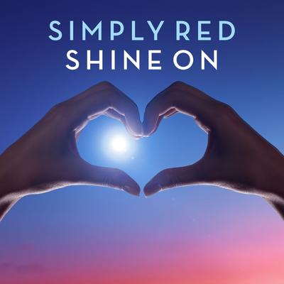 Shine On By Simply Red's cover