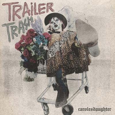 Trailer Trash's cover