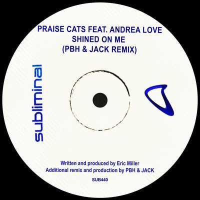 Shined On Me (PBH & JACK Remix) By Praise Cats, Andrea Love's cover
