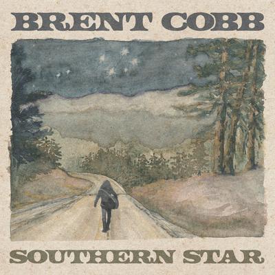 When Country Came Back to Town By Brent Cobb's cover