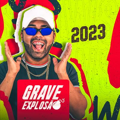 Grave Explosão 2023's cover