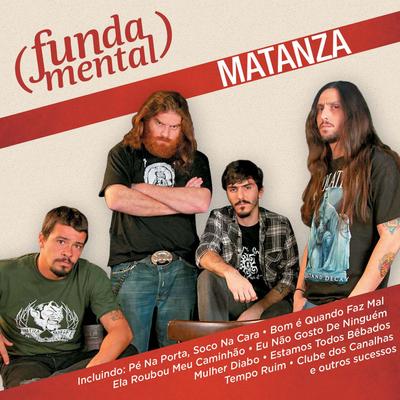 Clube Dos Canalhas By Matanza's cover