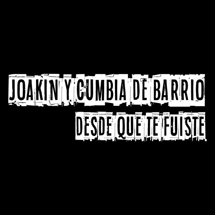 Joakin y Cumbia de Barrio's avatar image