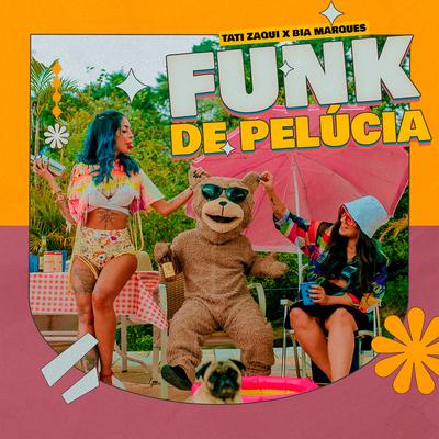 Funk de Pelúcia By Tati Zaqui, Bia Marques, 48k's cover