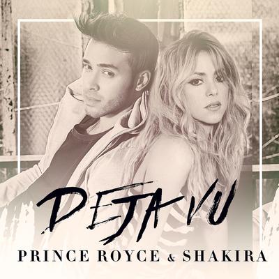 Deja vu By Prince Royce, Shakira's cover