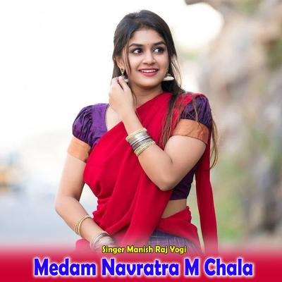 Medam Navratra M Chala's cover