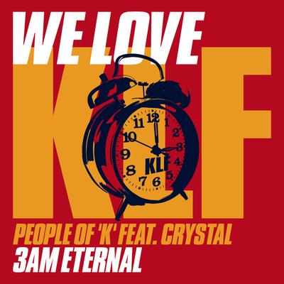 3am Eternal (Almighty Radio Edit) By People of 'K', Crystal, Almighty Associates's cover