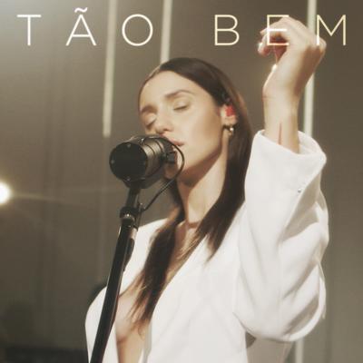 Tão Bem (Ao Vivo) By Tássia Holsbach's cover